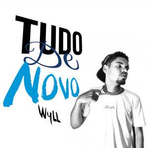 Tudo De Novo (Explicit)