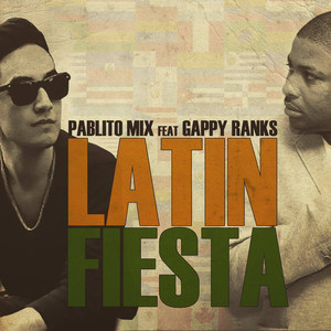 Latin Fiesta(feat. Gappy Ranks)