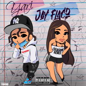 Season(feat. Jay Flaco) (Remix)