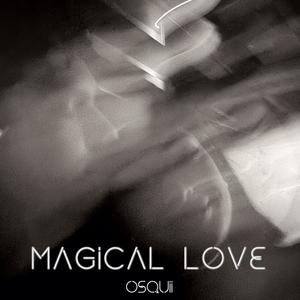 Magical Love (feat. Regina)