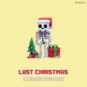 Last Christmas (Minecraft Note Block)