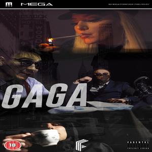 GAGA? (Explicit)