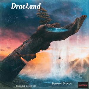 DracLand (Explicit)