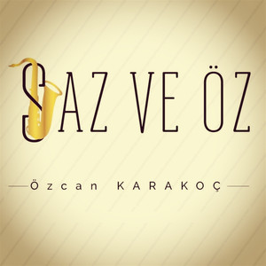 Saz ve Öz