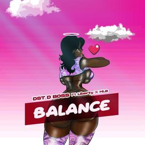Balance (feat. HLB + Chris liberty) [Explicit]