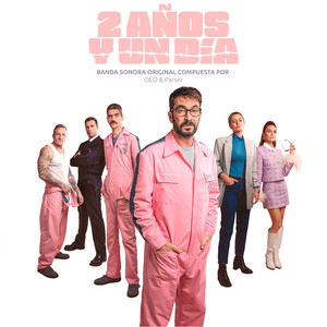 2 Años y un Día (Banda Sonora Original)