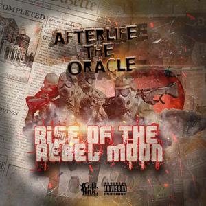Rise Of The Rebel Moon (Explicit)