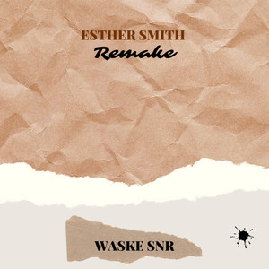 Esther Smith Remake