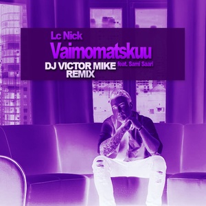 Vaimomatskuu (DJ Victor Mike Remix)