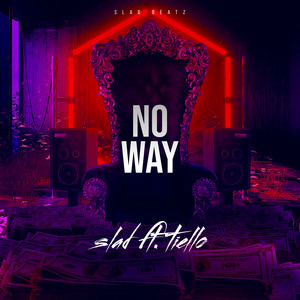 No Way (Explicit)