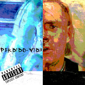 Perdido - Vida (Explicit)