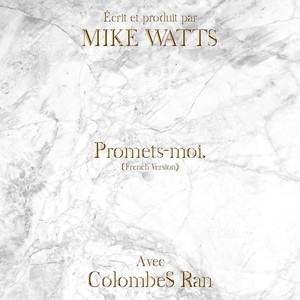 Promets-Moi.  [feat. ColombeS Ran] (French Version)