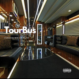 Tour Bus (Explicit)