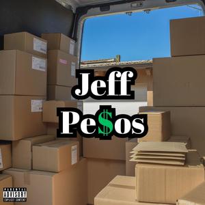 Jeff Pesos (Explicit)