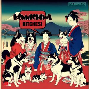 Konnichiwa *****es (Radio Edit)