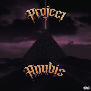 Project Anubis (Explicit)