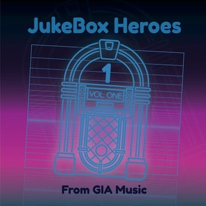 JukeBox Heroes, Vol. 1