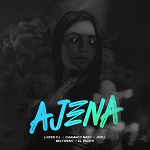 Ajena (Explicit)