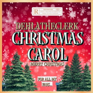 Christmas Carol (Explicit)