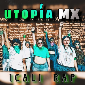 Utopía Mx (Explicit)