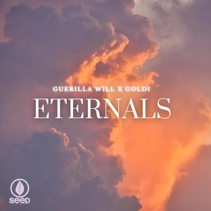 Guerilla Will - Eternals (D*Sol's Vibe Remix)