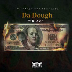 Da Dough (Explicit)