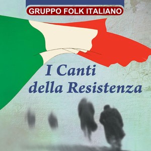 I canti della resistenza