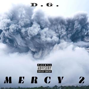 Mercy 2 (Explicit)