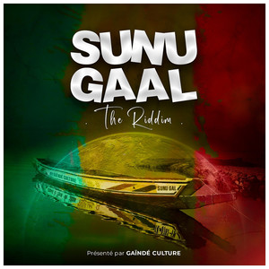 Sunu Gaal Riddim