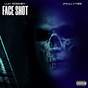 FACE SHOT (Explicit)