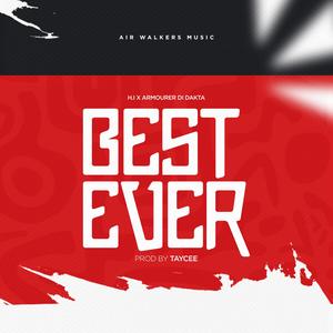 Best Ever (feat. Armourer Di Dakta)