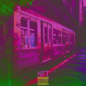 NOT FROM TEXAS EP (NFT) [Explicit]