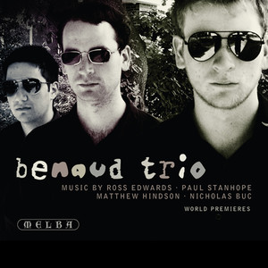 Benaud Trio: World Premieres