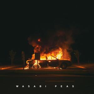 Wasabi Peas (Explicit)