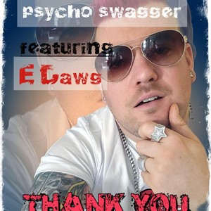 THANK YOU (feat. E Dawg) [Explicit]