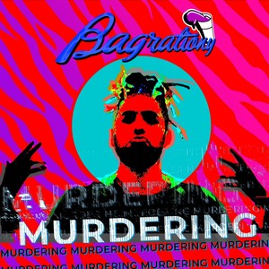 Murdering (Explicit)
