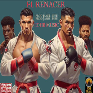 EL RENACER (Explicit)