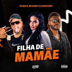 Filha de Mamãe (Explicit)