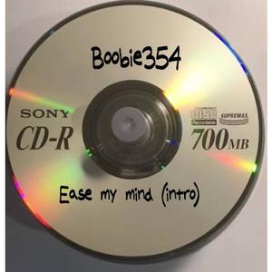 Ease My Mind (intro) (Explicit)