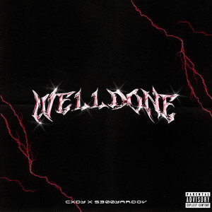 WELLDONE (Explicit)