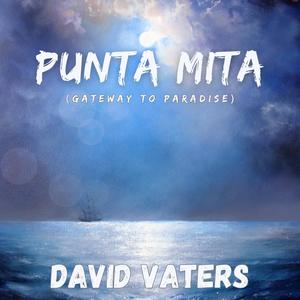 Punta Mita (Gateway To Paradise)