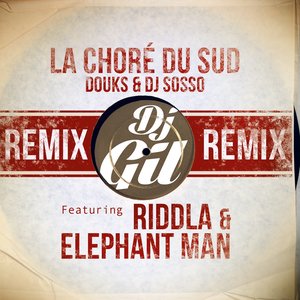 La choré du sud (Remix)