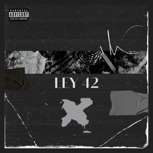 LEY 42 (Explicit)