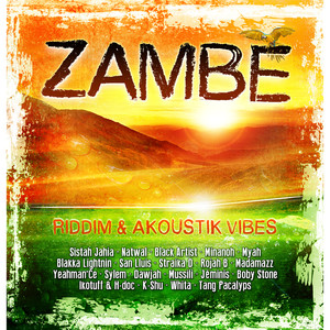 Zambe Riddim & Akoustik Vibes