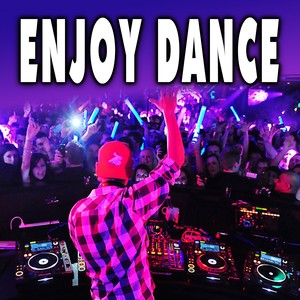 Enjoy Dance (Explicit)