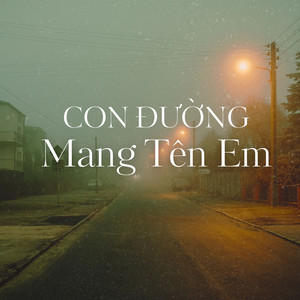 Con Đường Mang Tên Em