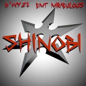 Shinobi (feat. CMT Miraculous) (Explicit)