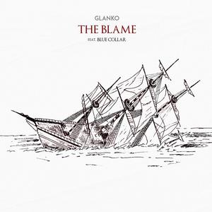The Blame (feat. BLUE COLLAR)