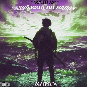 Sequência Do Baran (Speed Up)