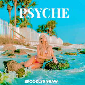 Psyche (Explicit)